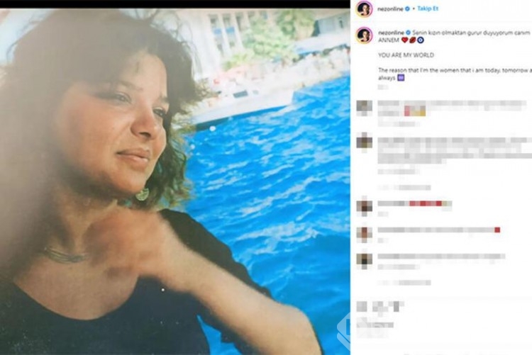 Nez: Senin kızın olmaktan gurur duyuyorum
