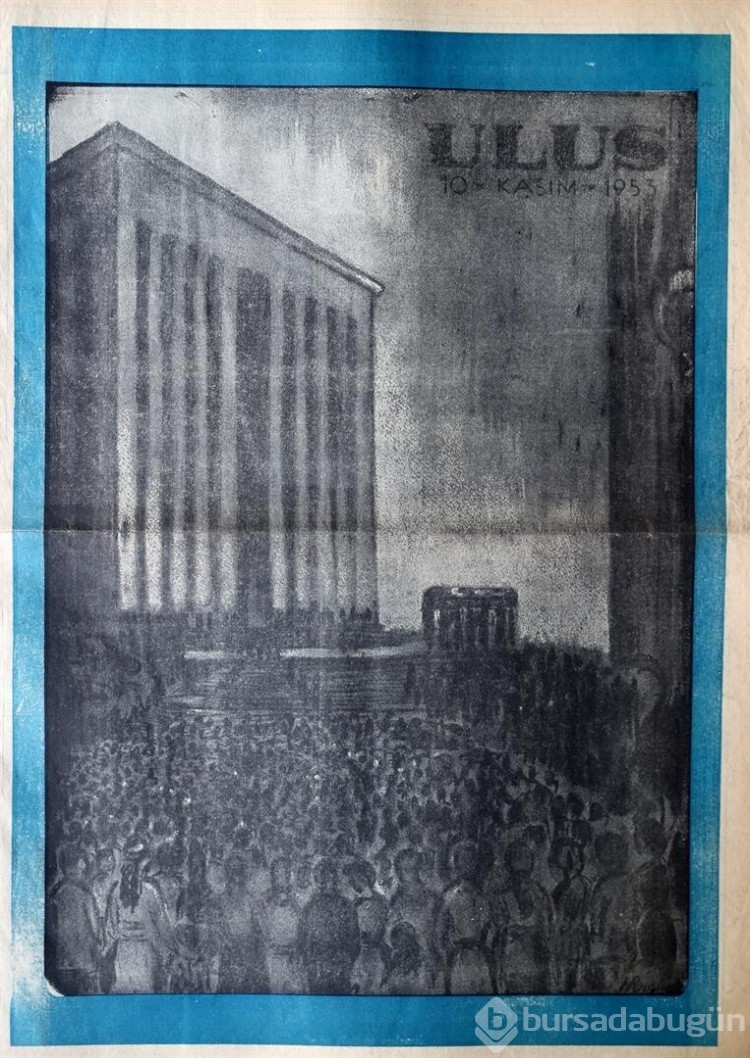 10 Kasım 1938... Büyük acı manşetlere böyle taşındı