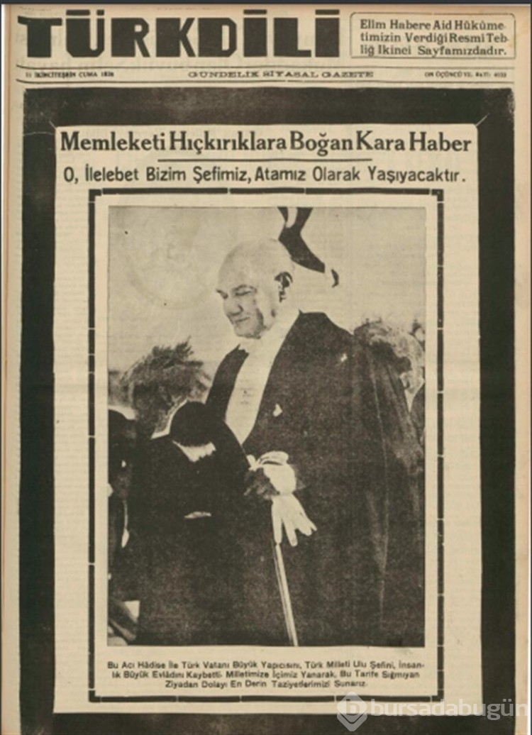 10 Kasım 1938... Büyük acı manşetlere böyle taşındı
