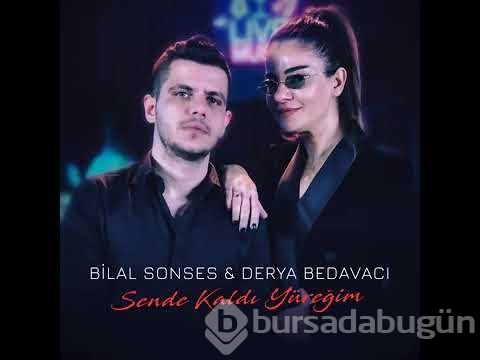 Derya Bedavacı'ya Bilal Sonses süprizi