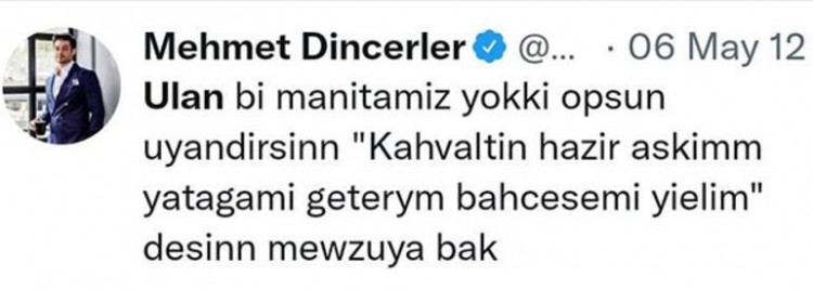 Mehmet Dinçlerler'in 'en seviyeli' tweeti!