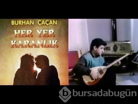 Vefat eden Burhan Çaçan'ın oynadığı filmler