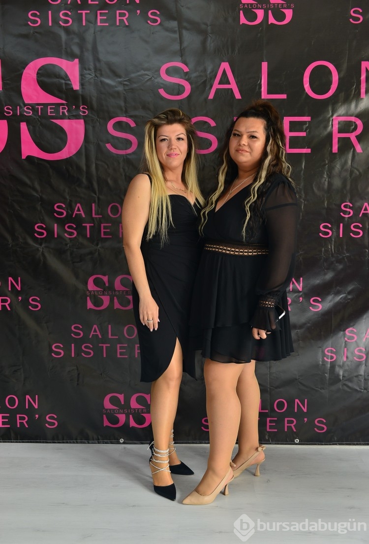 Salon Sister's Bursa'da hizmete girdi