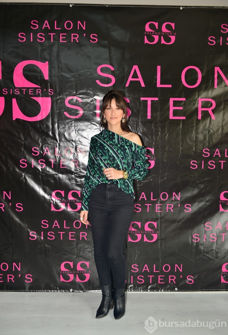 Salon Sister's Bursa'da hizmete girdi