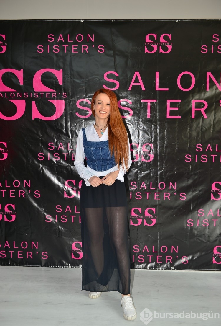 Salon Sister's Bursa'da hizmete girdi