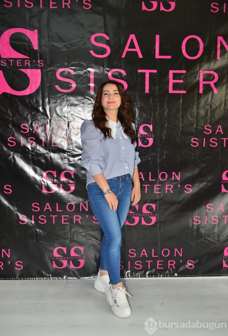 Salon Sister's Bursa'da hizmete girdi