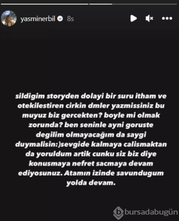 Yasmin Erbil paylaşımını silip isyan etti!