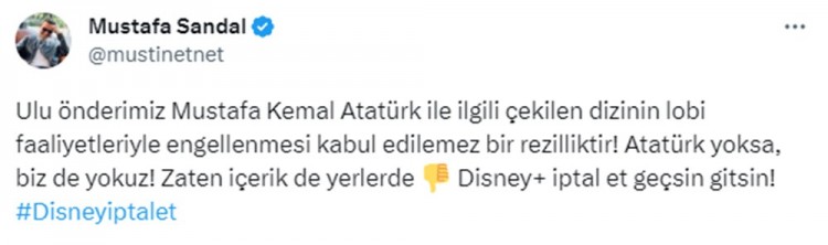 Disyney'in Atatürk dizisi kararına ünlülerden tepkiler