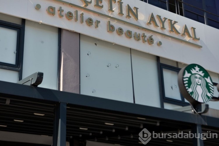 Başkanın kızının güzellik merkezine kurşun yağmuru
