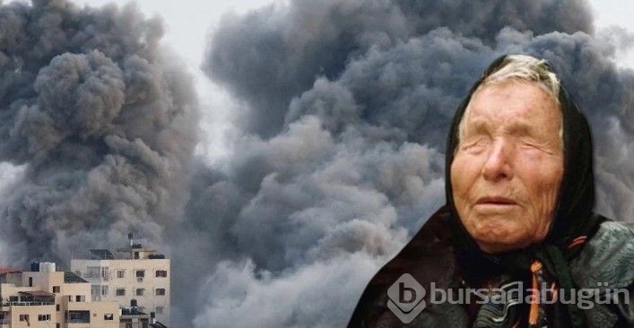 Baba Vanga'nın 'Orta Doğu' kehaneti gündem oldu!