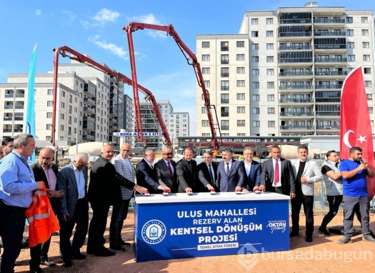 Yıldırım Belediyesi, Ulus Kentsel Dönüşüm Projesi'nin temelini atıyor