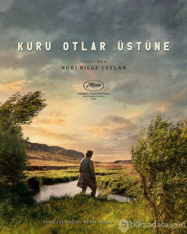 Türkiye'nin Oscar adayı Kuru Otlar Üstüne'ye övgü yağdı