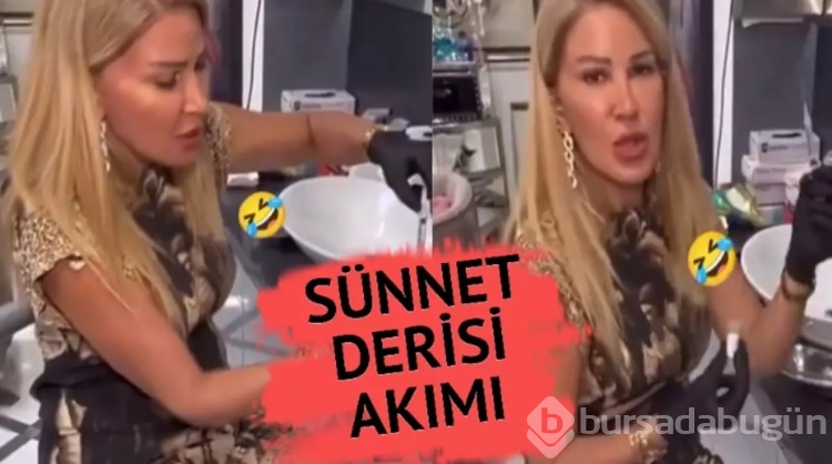 "Biz Müslüman ülkeyiz bol bol var" diyerek sünnet derisi enjekte ettireceklere seslendi!