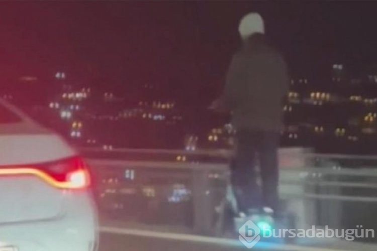 Köprüden scooter ile geçen kişiye para cezası!