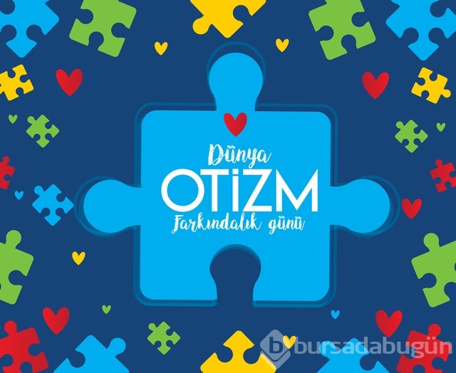 2 Nisan Dünya Otizm Farkındalık Günü mesajları ve sözleri