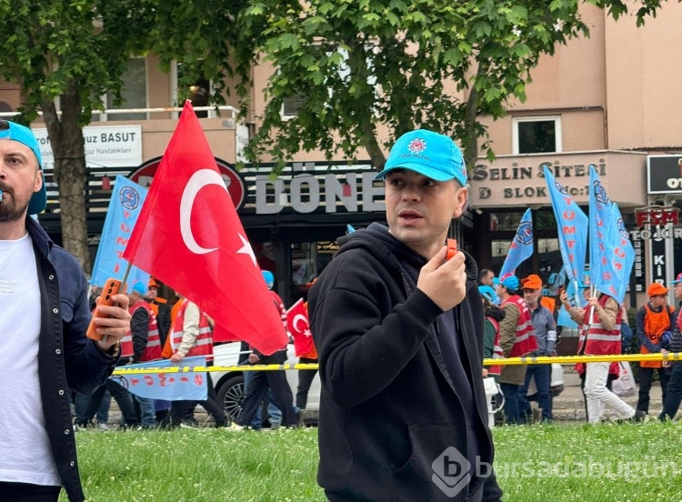 İşçiler 1 Mayıs için Bursa'da toplandı
