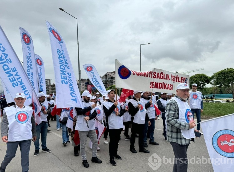İşçiler 1 Mayıs için Bursa'da toplandı
