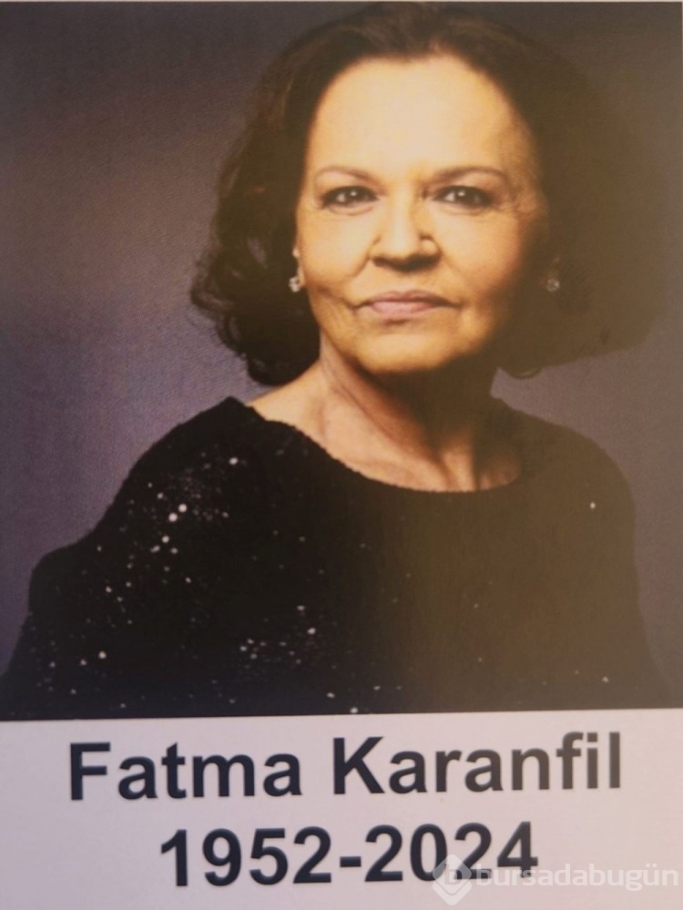 Fatma Karanfil son yolculuğuna uğurlandı
