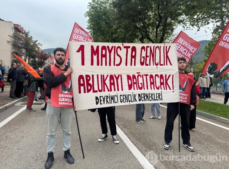 Bursa'da 1 Mayıs kutlamaları