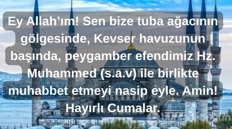 Cuma mesajları ve sözleri 2025: Hadisli ve anlamlı cuma mesajları