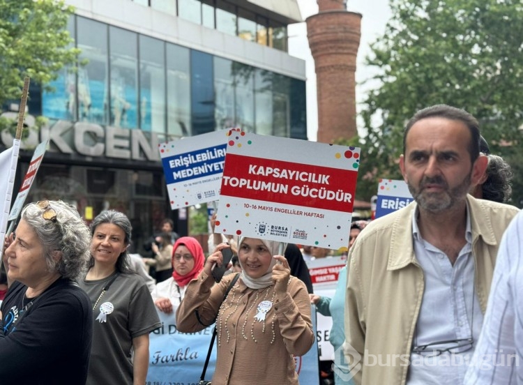 Bursa'da engelsiz yürüyüşten kareler!
