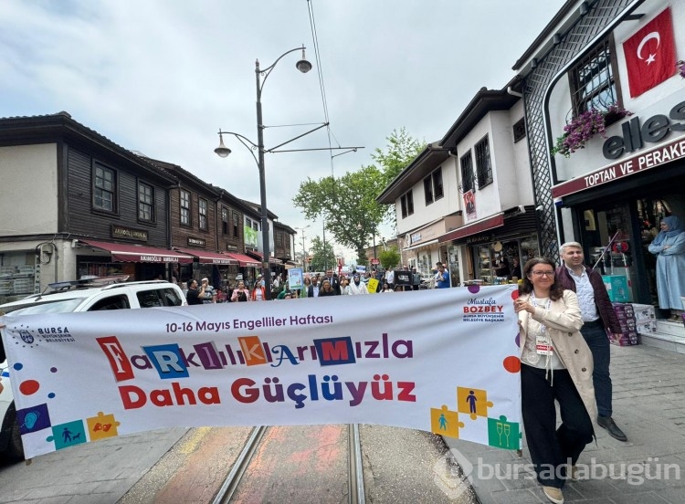 Bursa'da engelsiz yürüyüşten kareler!