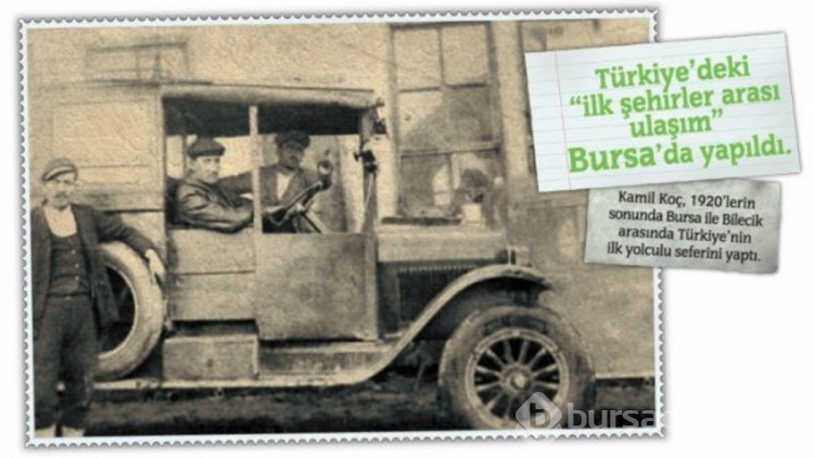İşte Bursa'nın 'İlk'leri