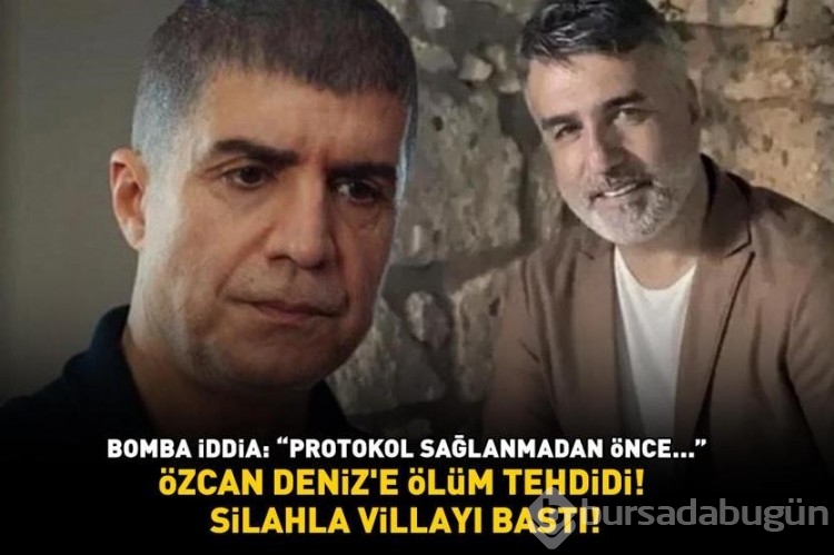 Özcan Deniz'e ölüm tehdidi!