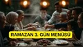 Ramazan 3. gün iftar menüsü! 2026 Ramazan if...