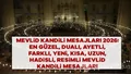  MEVLİD KANDİLİ MESAJLARI VE SÖZLERİ 2026: E...