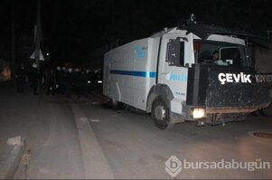 Bursa'da gergin gece!