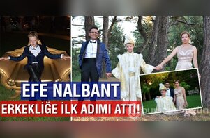 Efe Nalbant erkekliğe ilk adımı attı...