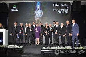 Doğan Ersöz ve BUSİAD ödülleri sahiplerini buldu
