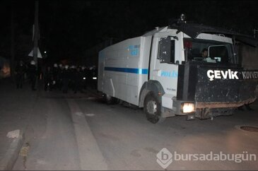 Bursa'da gergin gece!