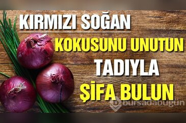 Şifa kaynağı kırmızı soğan