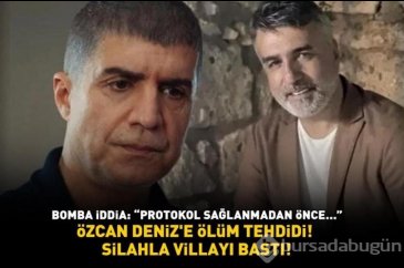 Özcan Deniz'e ölüm tehdidi!