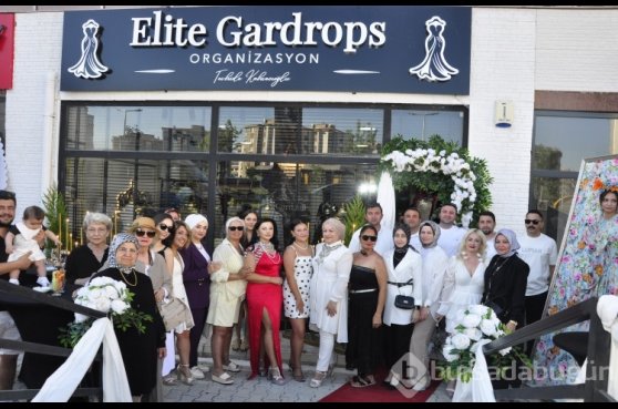 Elite Gardrops Organizasyon mağazası hizmete açıldı