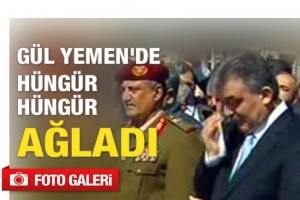 G&Uuml;L YEMEN'DE H&Uuml;NG&Uuml;R H&Uuml;NG&Uuml;R AĞLADI