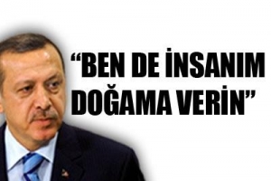 BEN DE İNSANIM, DOĞAMA VERİN