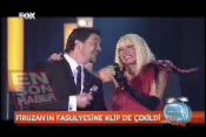 FİRUZAN'IN FAS&Uuml;LYESİNE KLİP &Ccedil;EKİLDİ