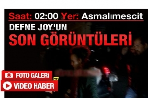 SON G&Ouml;R&Uuml;NT&Uuml;LERİ