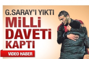 GALATASARAY'I YIKTI, MİLLİ FORMAYI KAPTI