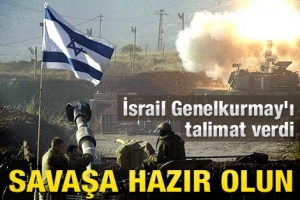 İSRAİL'DE SAVAŞ &Ccedil;ANLARI