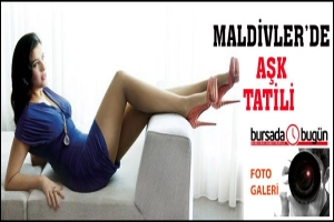 MALDİVLER'DE AŞK TATİLİ