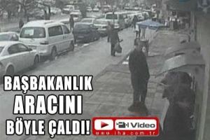 BAŞBAKANLIK ARACINI İŞTE B&Ouml;YLE &Ccedil;ALDILAR