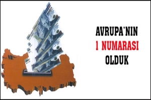 AVRUPA'NIN 1 NUMARASI OLDUK