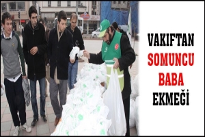 ES-SEYYİD VAKFI'NDAN SOMUNCU BABA EKMEĞİ
