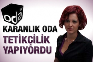 ODA TV'Yİ TETİK&Ccedil;İLİKLE SU&Ccedil;LADI