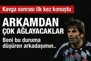 İBRAHİM &Uuml;Z&Uuml;LMEZ: ARKAMDAN &Ccedil;OK AĞLAYACAKLAR