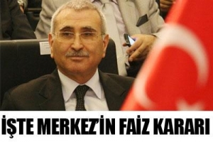 MERKEZİN FAİZ KARARI